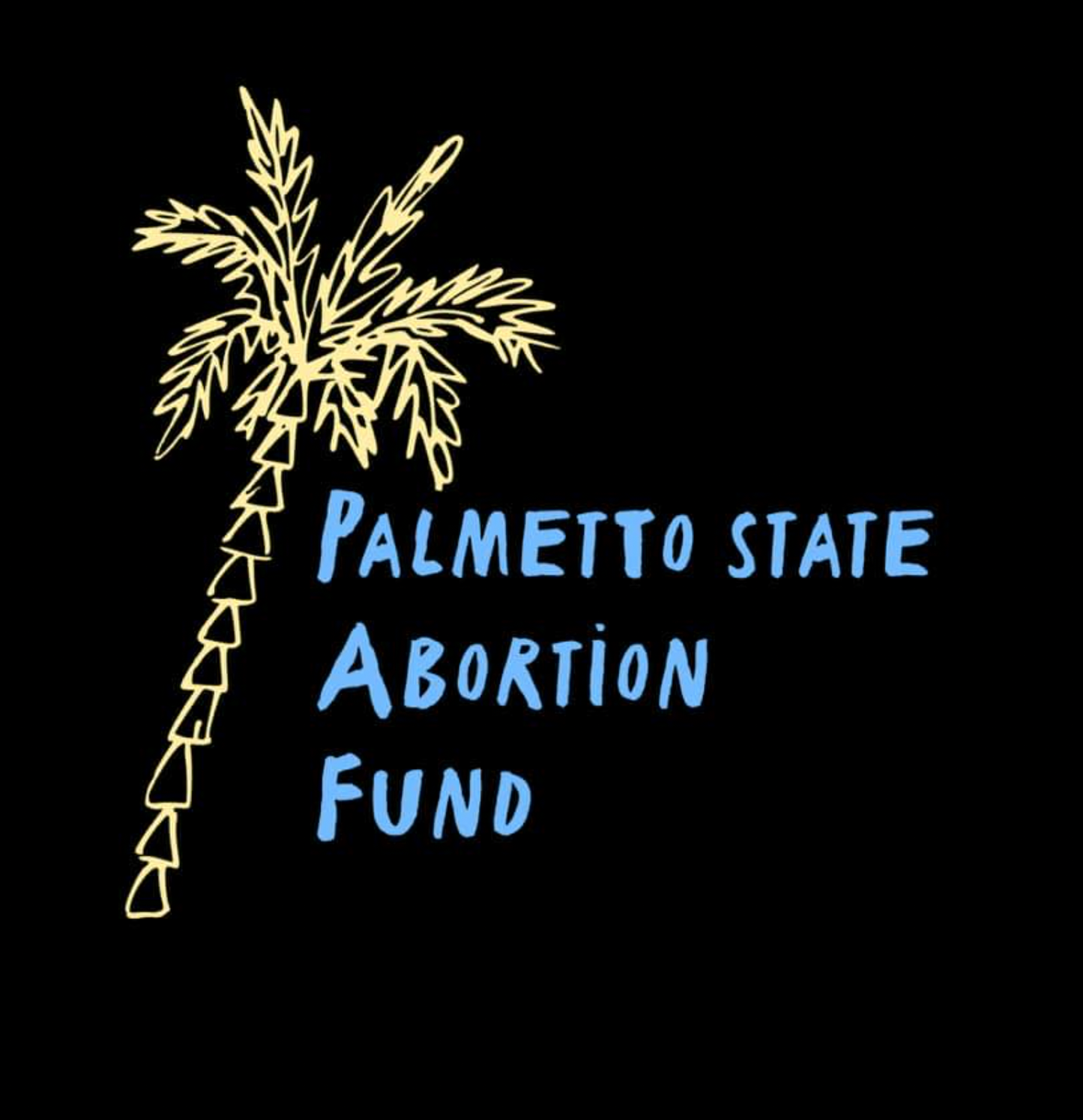 Make a Donation to the Palmetto State Abortion Fund